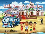 Little Dannys Dream Bus - Saving Americas Pipeline XL Key